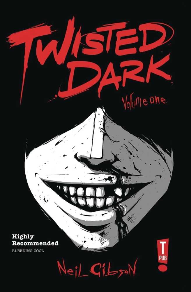 Twisted Dark Graphic Novel (New Printing) Volume 01