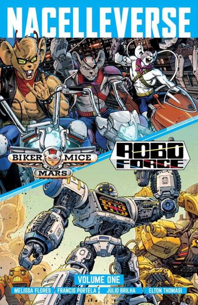 Nacelleverse TPB Volume 1 Biker Mice From Mars & Roboforce