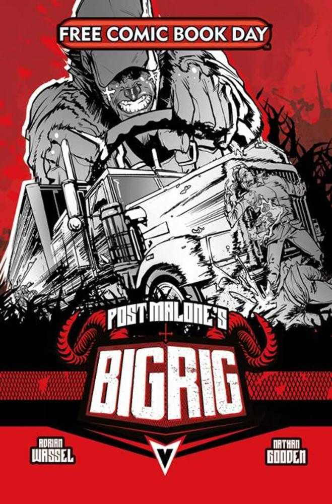 Free Comic Book Day 2025 - Post Malones Big Rig #1 (Mature)