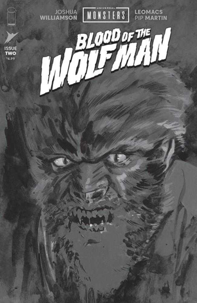 Universal Monsters Blood Of The Wolf Man #2 (Of 4) Cover D 1 in 25 Jacob Phillips Black & White Classic Horror Variant