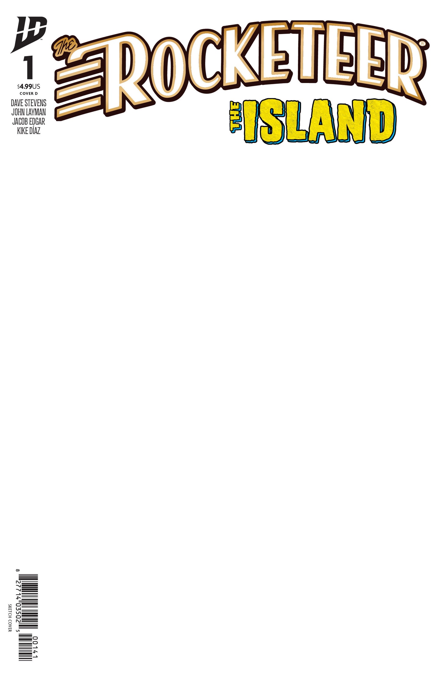The Rocketeer: The Island #1 Variant D (Blank Sketch Variant)