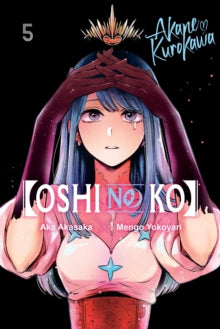 Oshi No Ko, Vol. 5