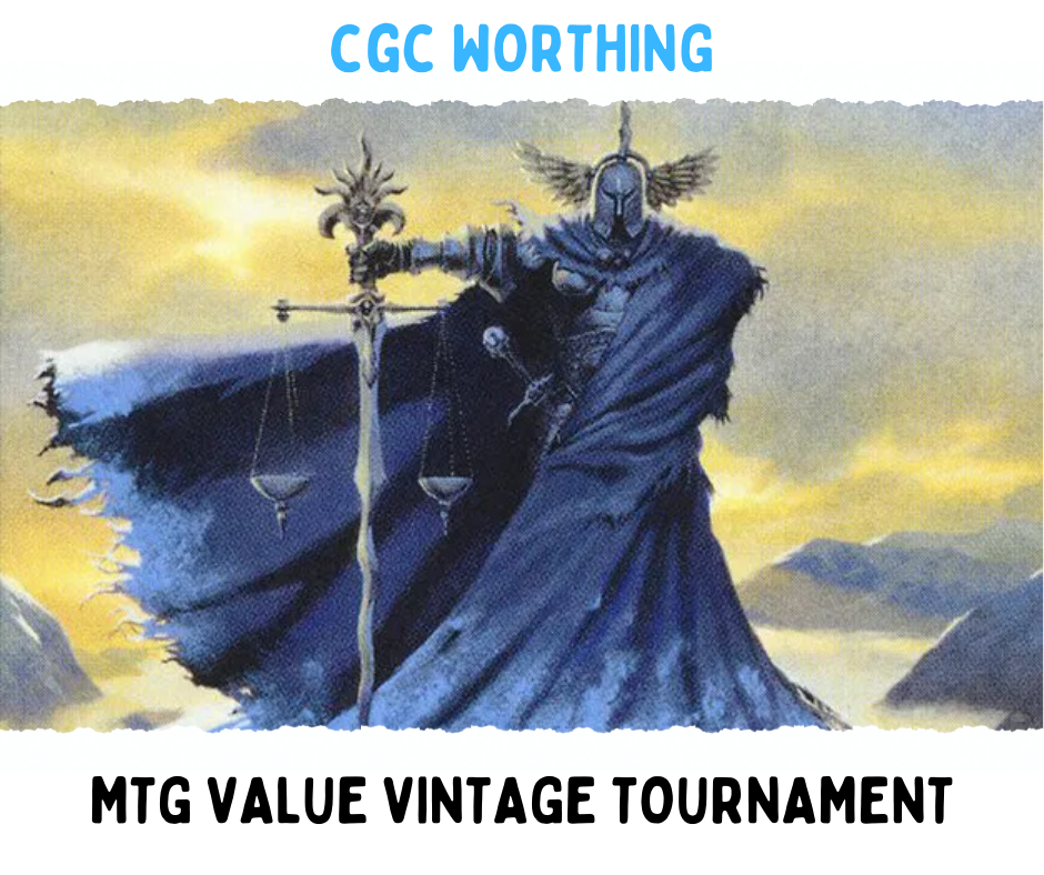 CGC Worthing: MTG $30 Value Vintage Tournament - 24th January 2026 @ 11am