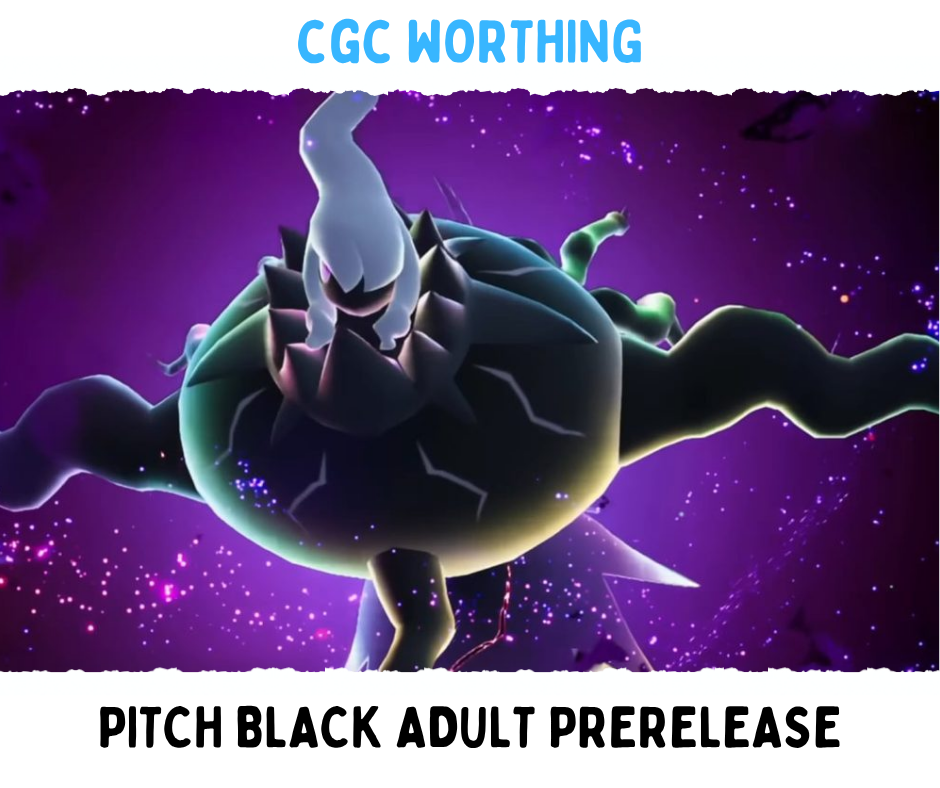 CGC Worthing: Pokemon Pitch Black Prerelease - Adults Only (18+) - 12th July @ 12pm