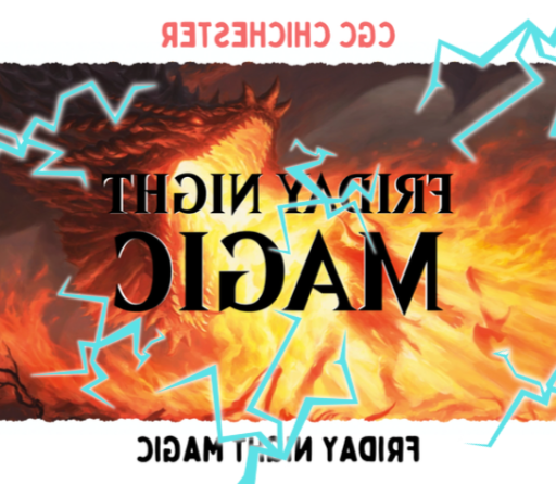 MTG: Friday Night Magic - Chichester