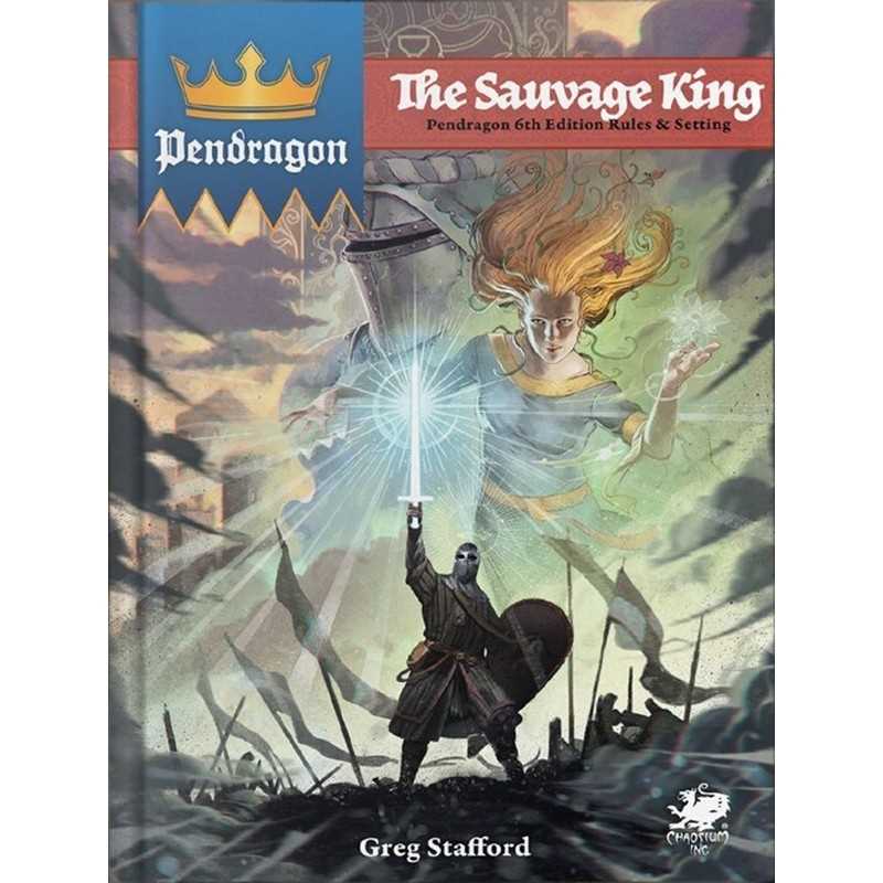 Pendragon: The Sauvage King