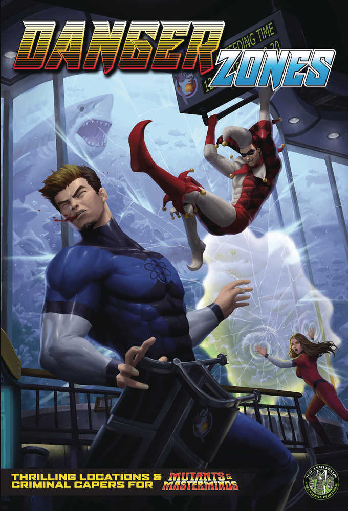 Danger Zones Mutants & Masterminds Sourcebook Softcover