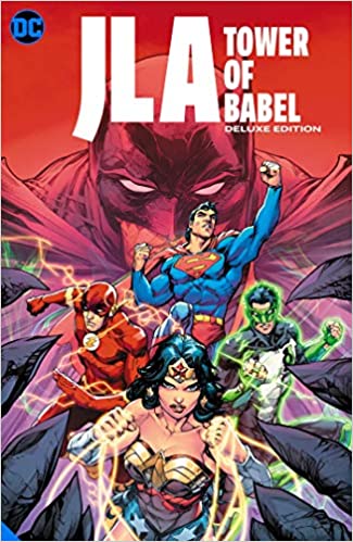 JLA: The Tower of Babel The Deluxe Edition - HC