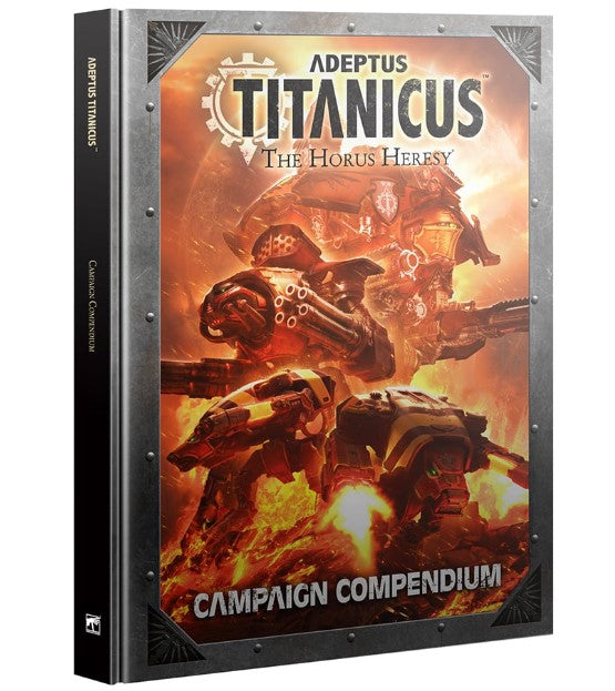 HORUS HERESY - ADEPTUS TITANICUS CAMPAIGN COMPENDIUM