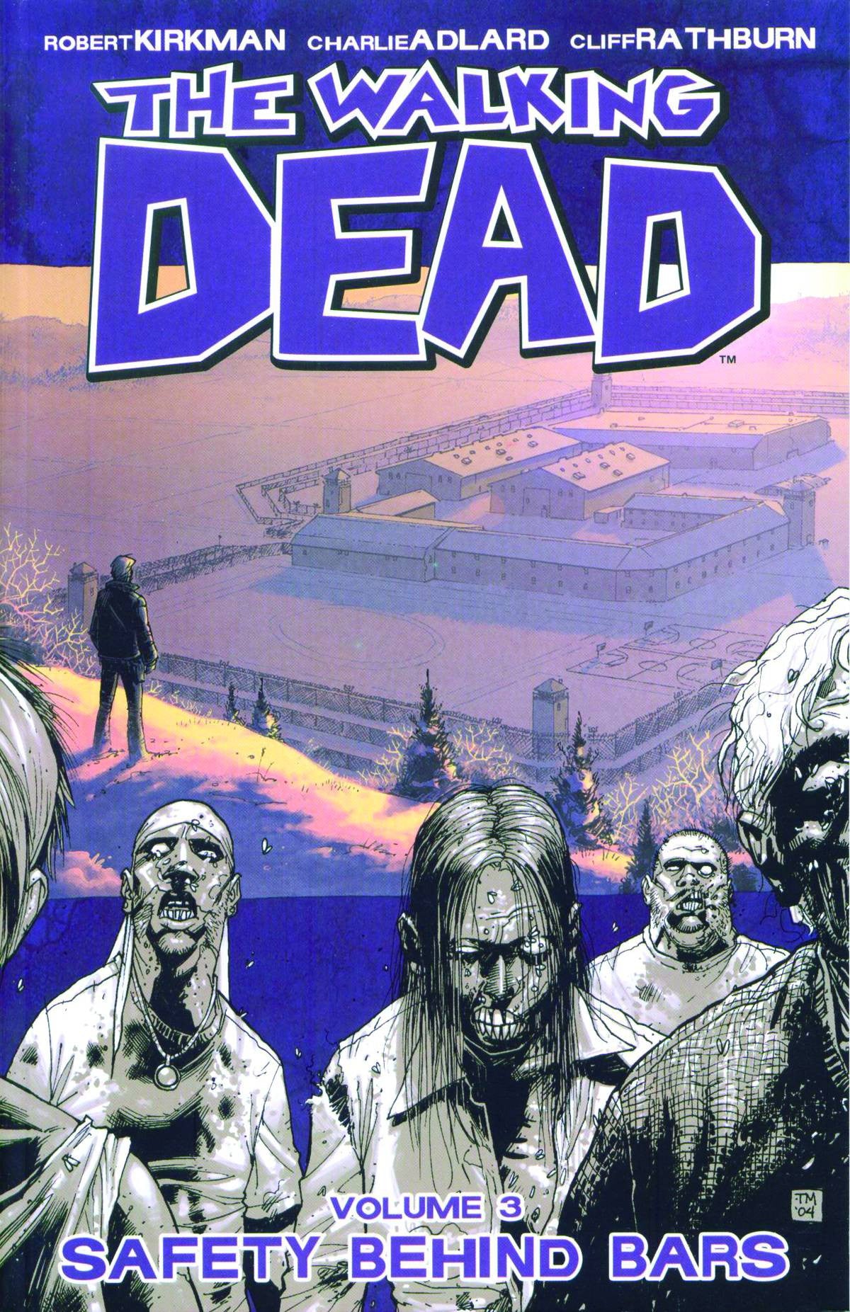 WALKING DEAD TP VOL 03 SAFETYBEHIND BARS COVER