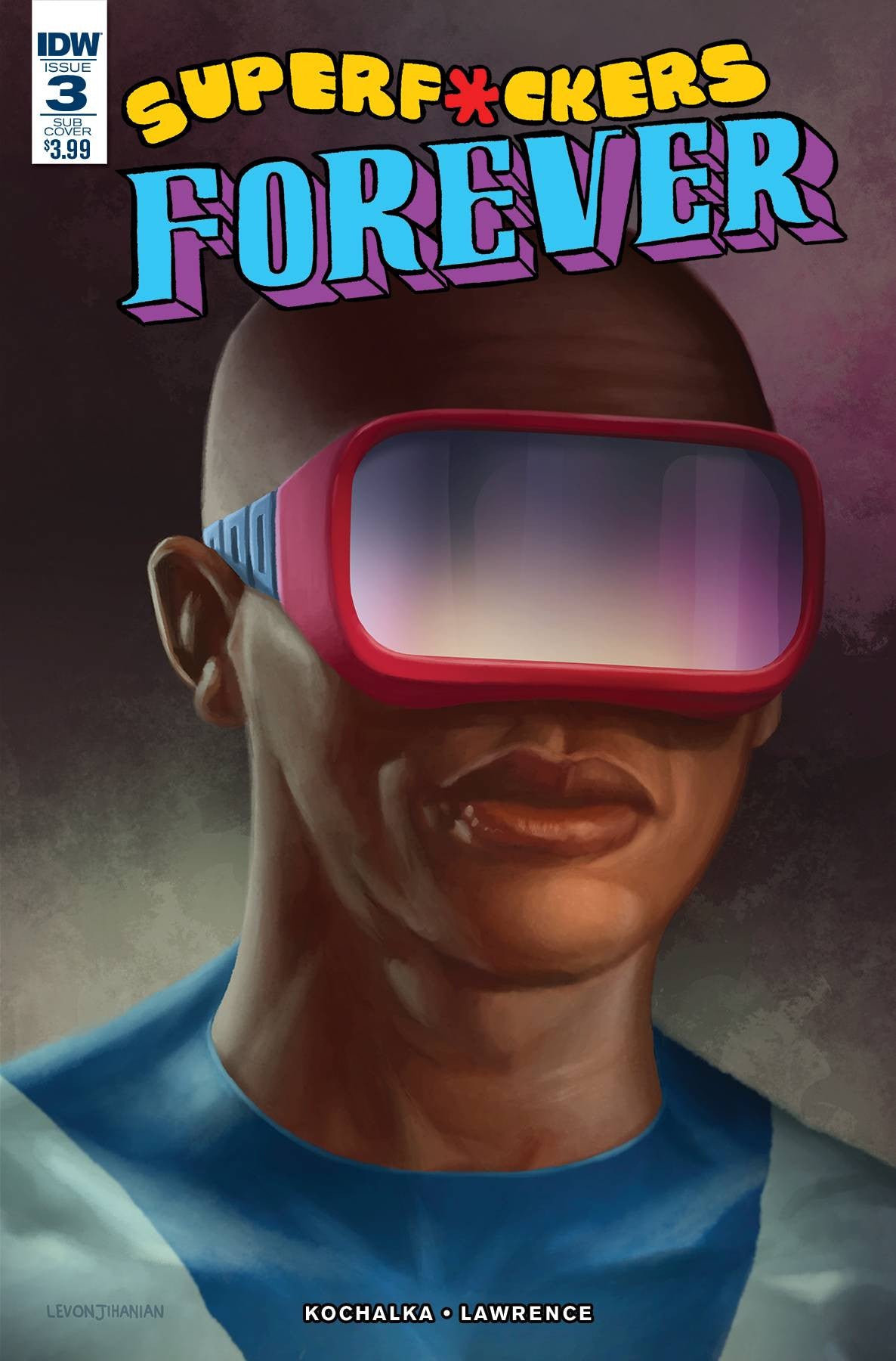 SUPER F*CKERS FOREVER #3 (OF 5) SUBSCRIPTION VAR (MR) COVER