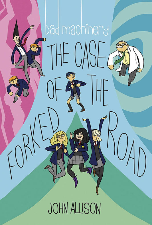 BAD MACHINERY GN VOL 07 THE CASE OF THE FORKED ROAD COVER