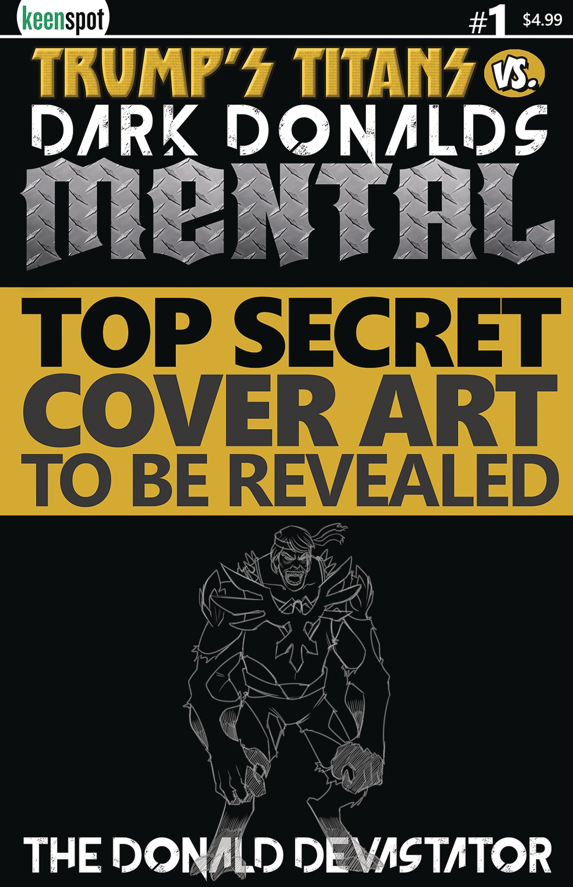 TRUMPS TITANS VS DARK DONALDS MENTAL #1 CVR D THE DONALD DEV COVER