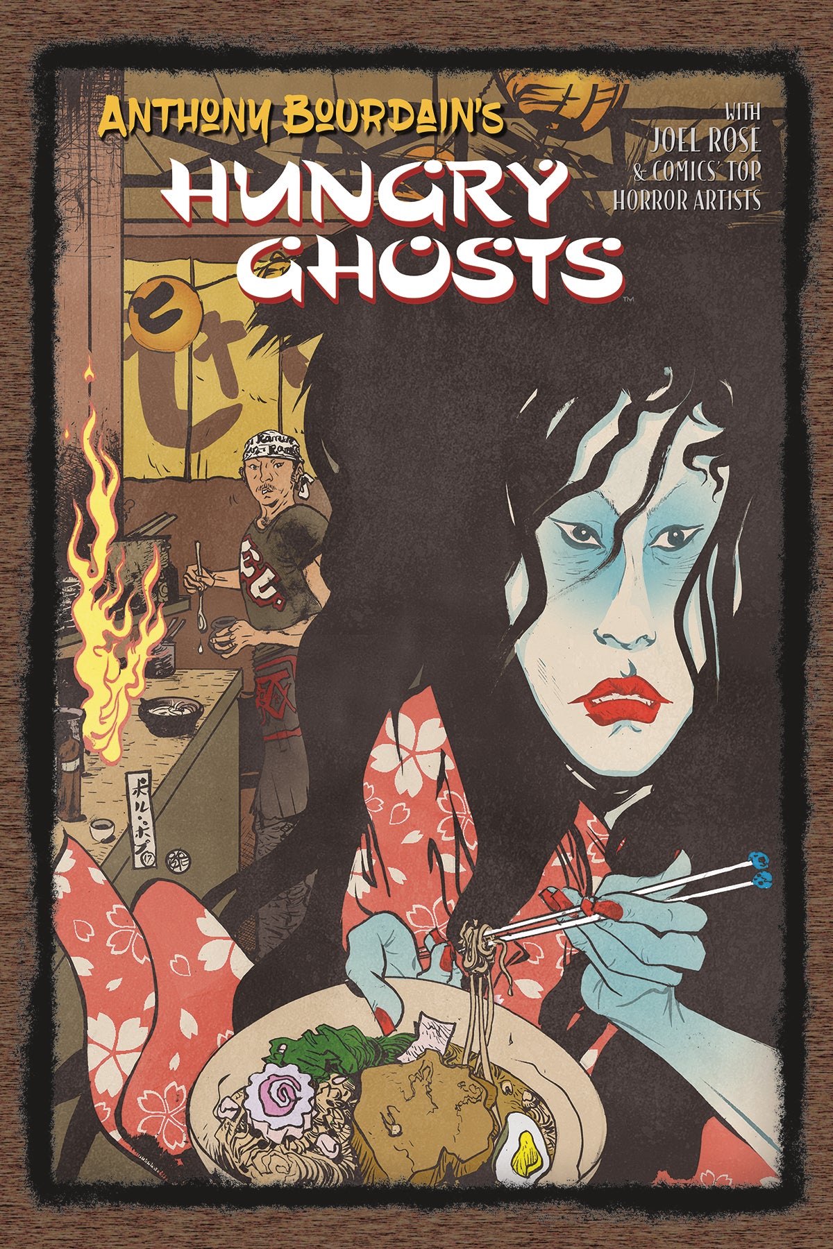 ANTHONY BOURDAINS HUNGRY GHOSTS HC (MR) COVER