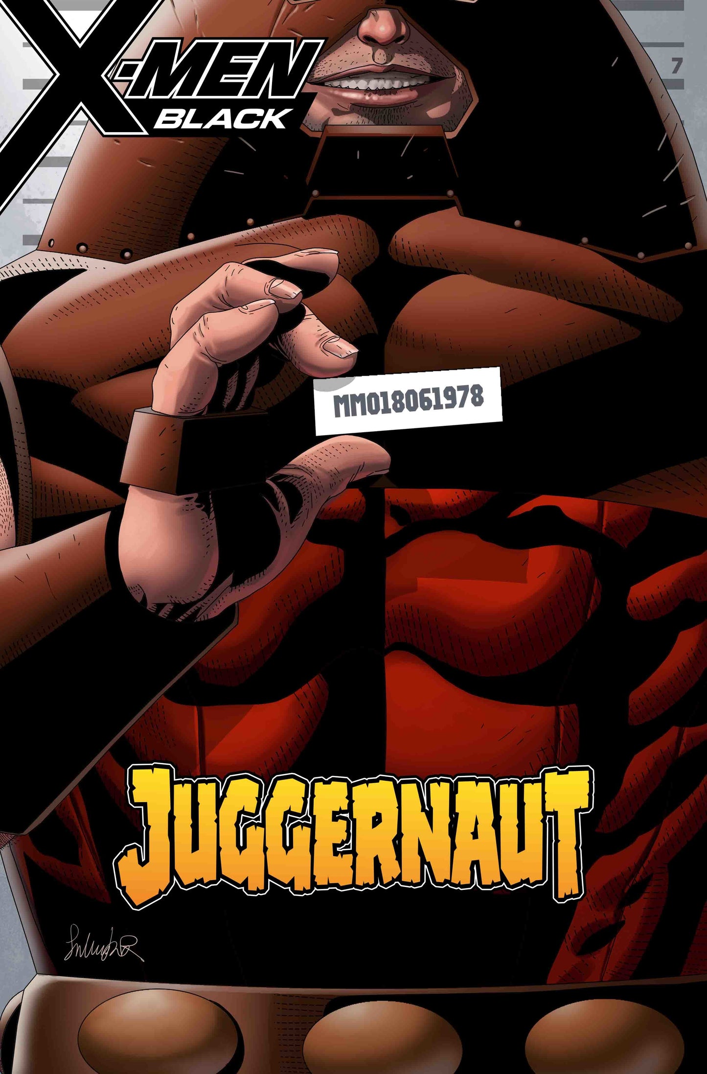 X-MEN BLACK JUGGERNAUT #1 LARROCA MUGSHOT VAR COVER