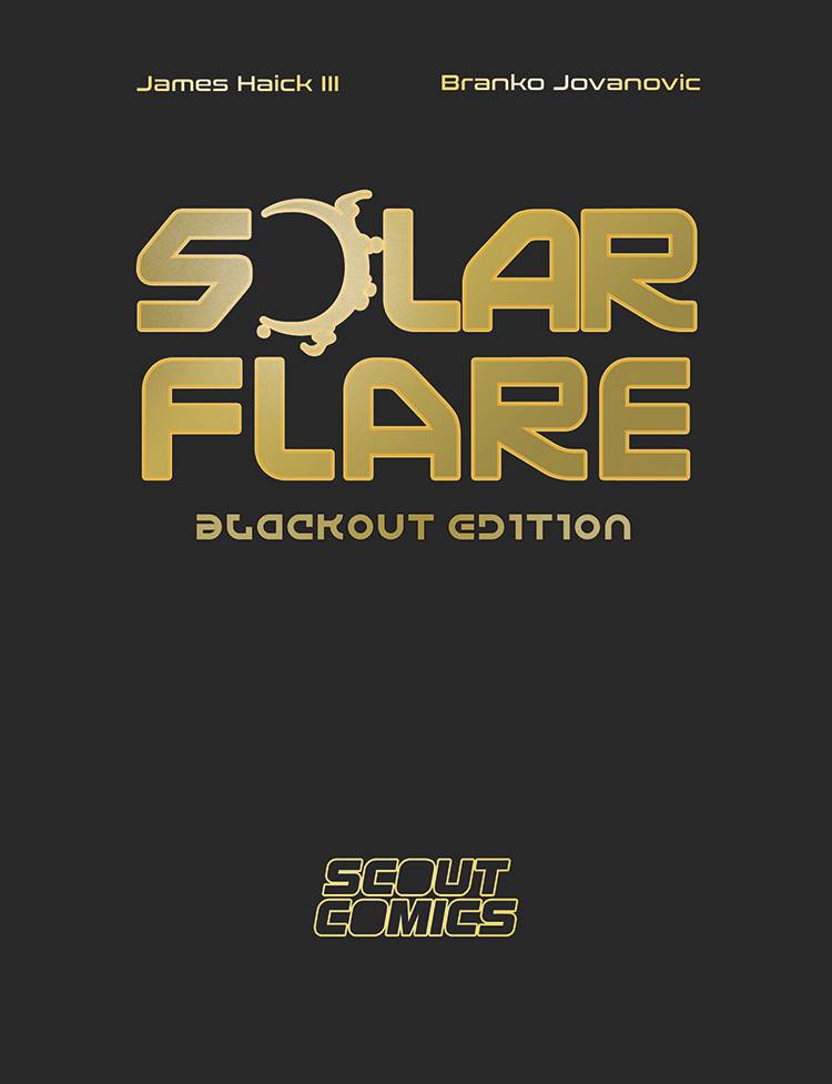 SOLAR FLARE BLACKOUT ED