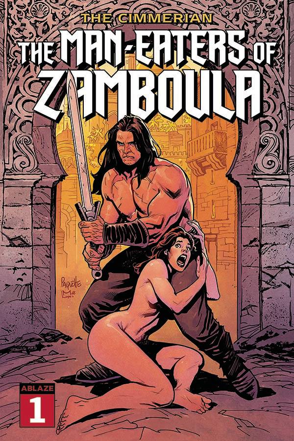 CIMMERIAN MAN-EATERS OF ZAMBOULA #1 CVR A YANNICK