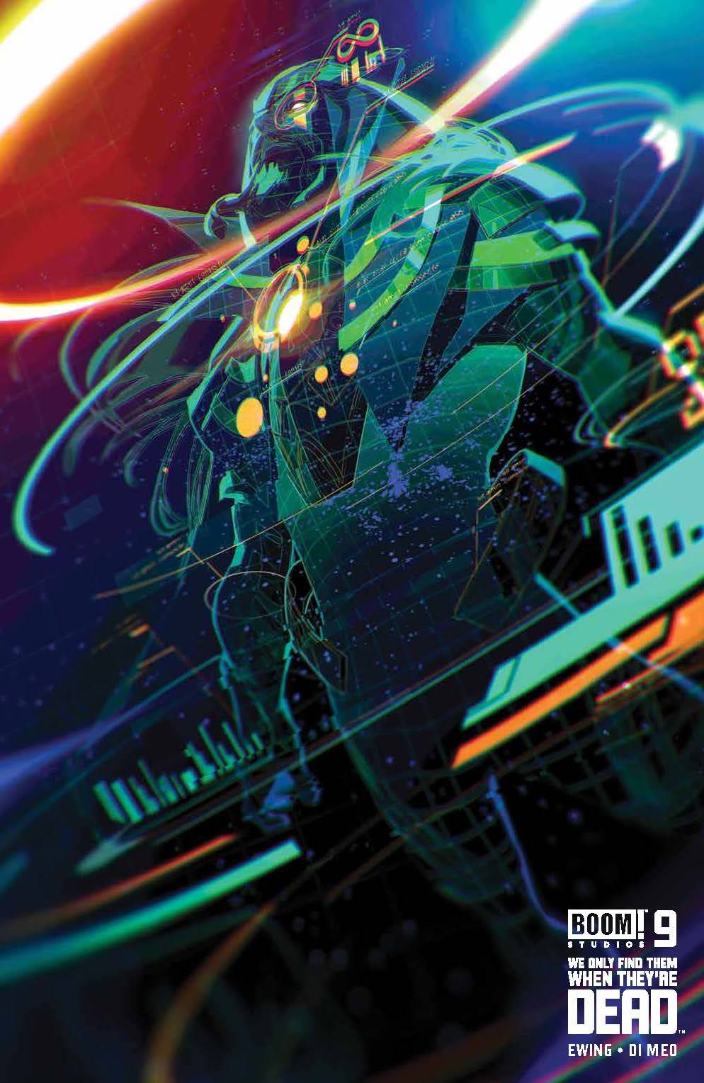 WE ONLY FIND THEM WHEN THEYRE DEAD #9 CVR B INFANTI