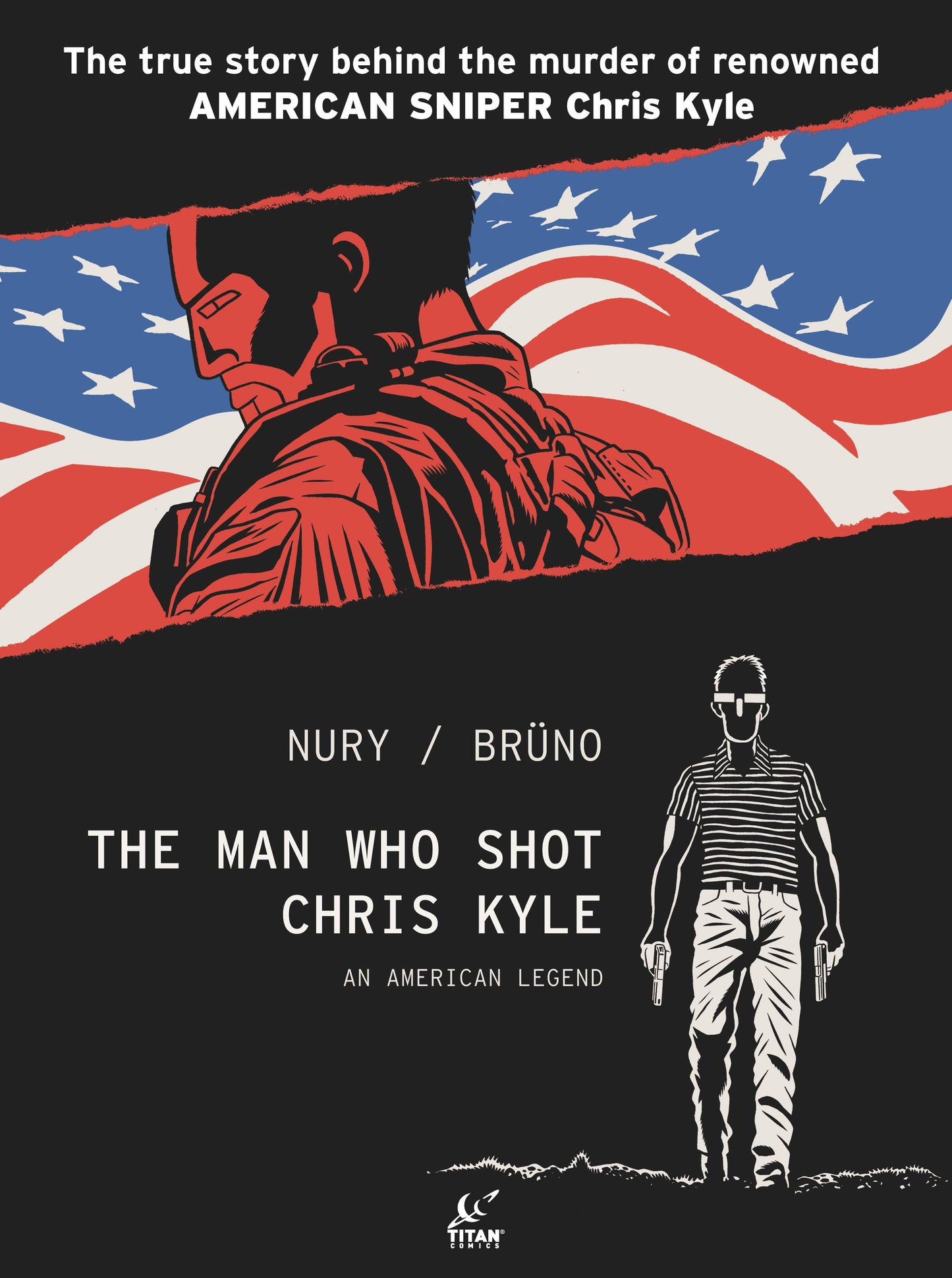 MAN WHO SHOT CHRIS KYLE AN AMERICAN LEGEND HC VOL 01 (MR)