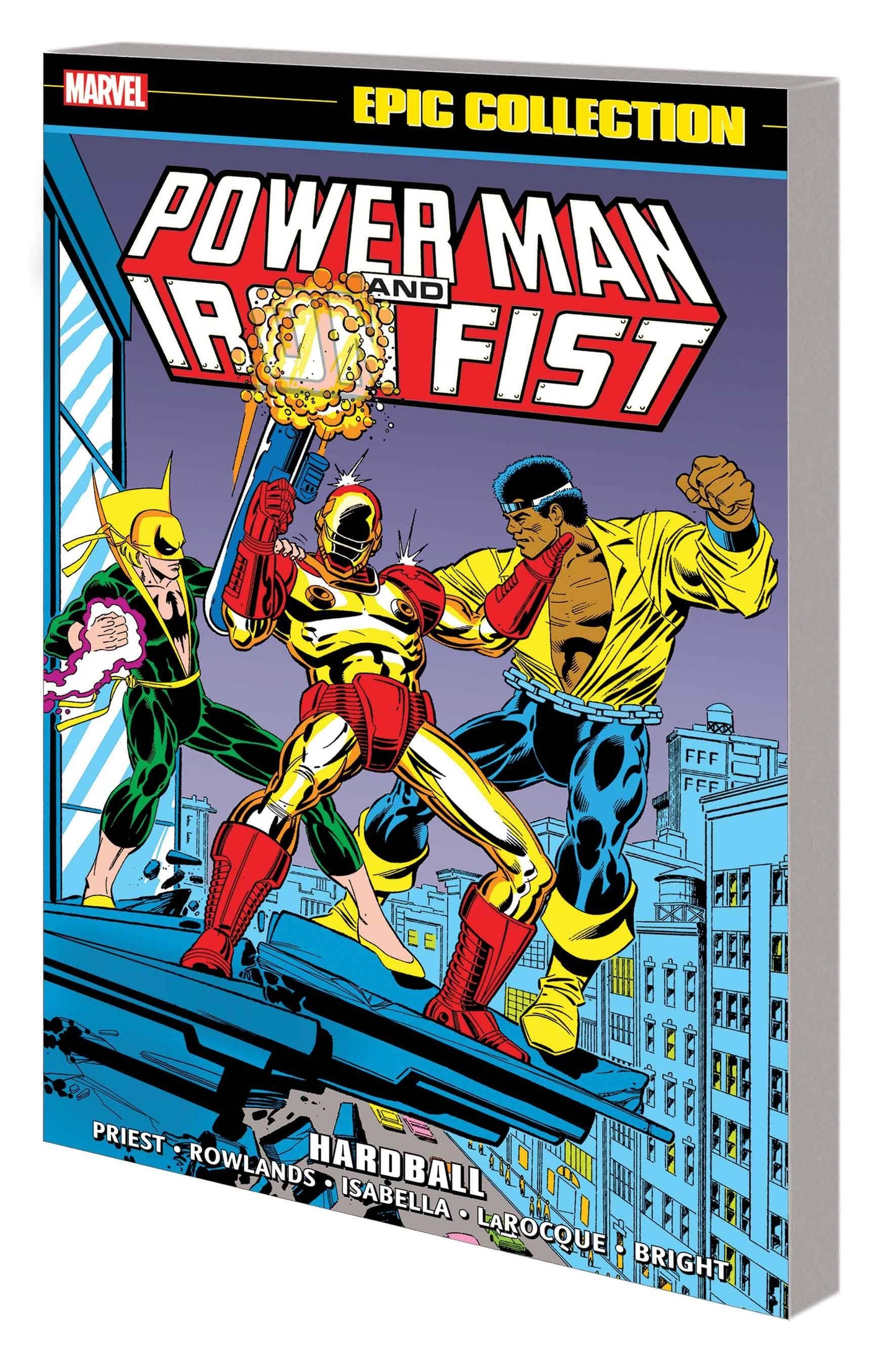 POWER MAN AND IRON FIST EPIC COLLECTION TP HARDBALL