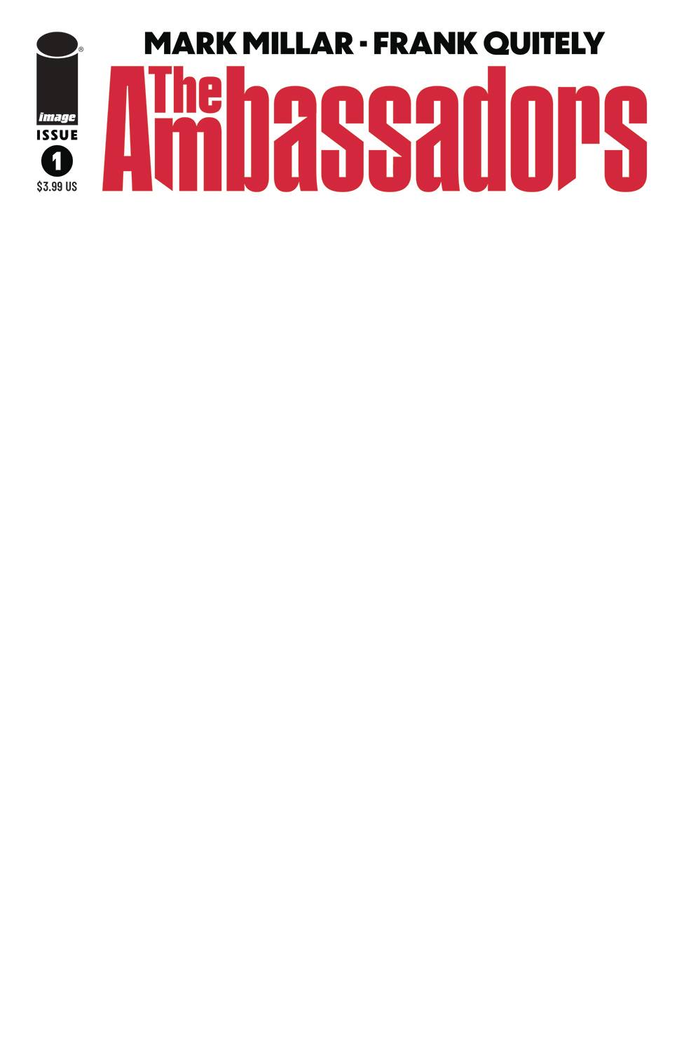 AMBASSADORS #1 (OF 6) CVR E BLANK SKETCH CVR (MR)