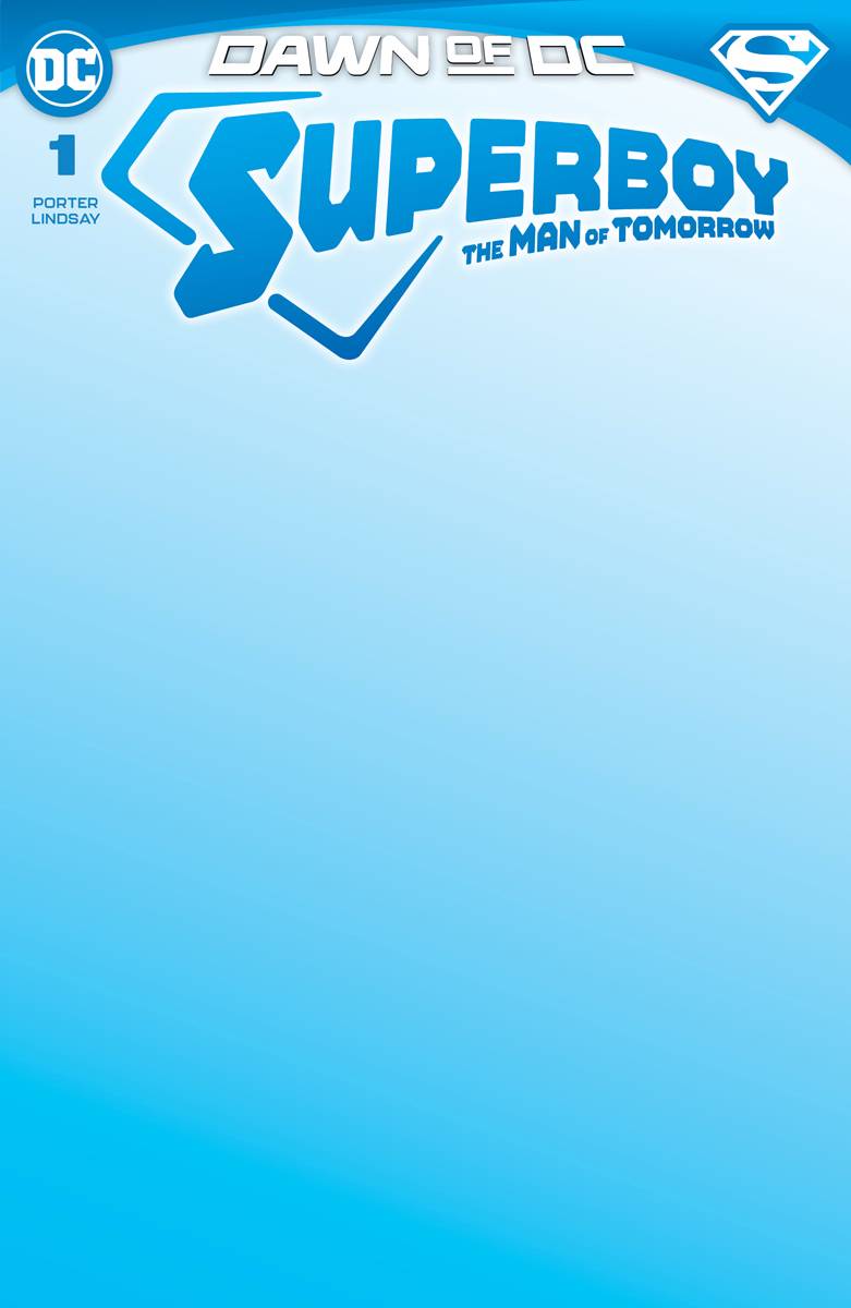 SUPERBOY THE MAN OF TOMORROW #1 (OF 6) CVR D BLANK