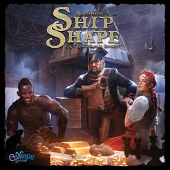 Ship Shape: Board Game