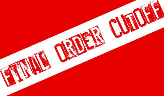 Final Order Cutoff 28/5/23 - Last chance to guarantee orders for these titles!