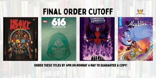 Our picks of the comics on final order cut off: Monday 4 May 2026