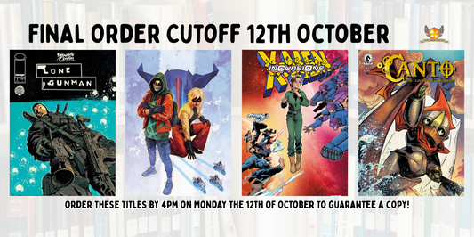Our picks of the comics on final order cutoff: Monday 12 October 2026