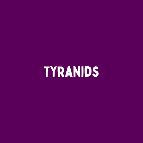 Tyranids