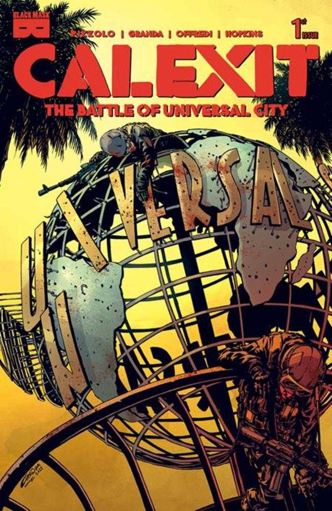 Calexit The Battle Of Universal City #1 (Of 3) Cover A C Granda (Mature)