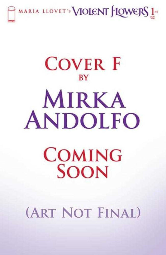 Violent Flowers #1 (Of 4) Cover F Mirka Andolfo Variant (Mature)
