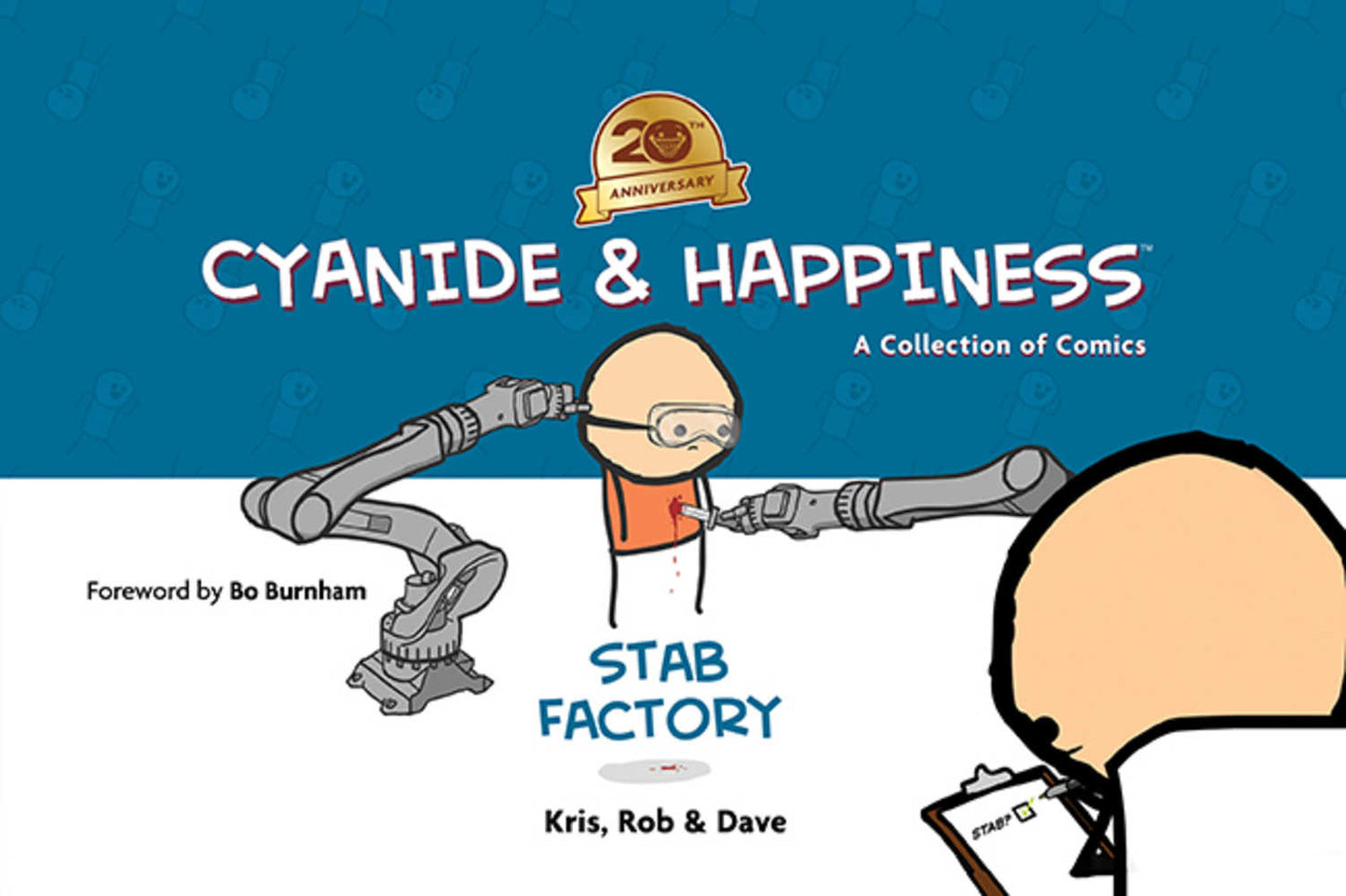 Cyanide & Happiness Stab Factory Hardcover 20th Anniversary Edition (Mature)
