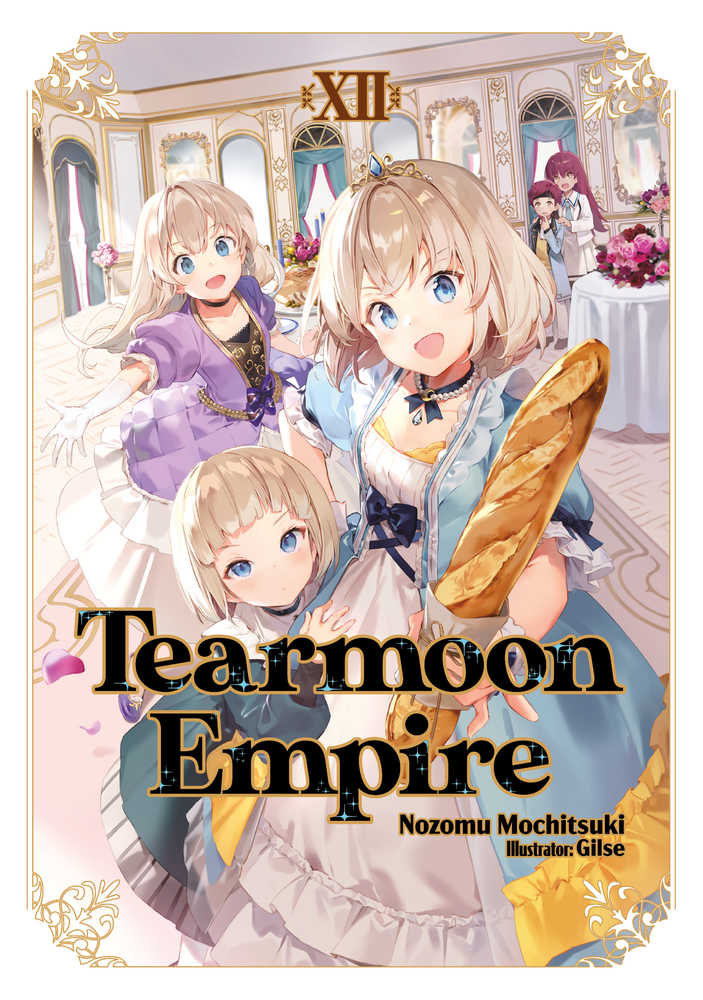 Tearmoon Empire Light Novel Softcover Volume 12