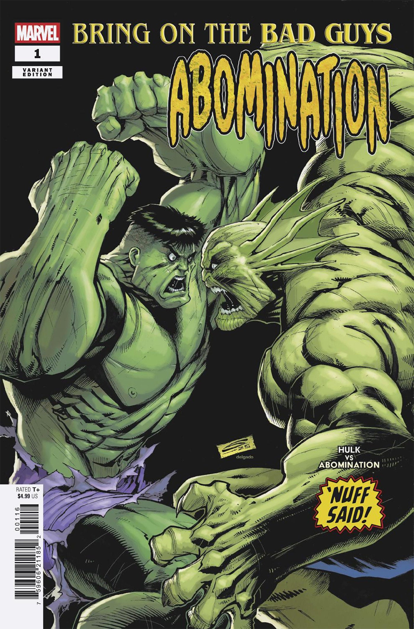 Bring On The Bad Guys: Abomination #1 25 COPY INCV NUFF SAID VAR