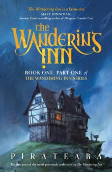 The Wandering Inn : Book 1