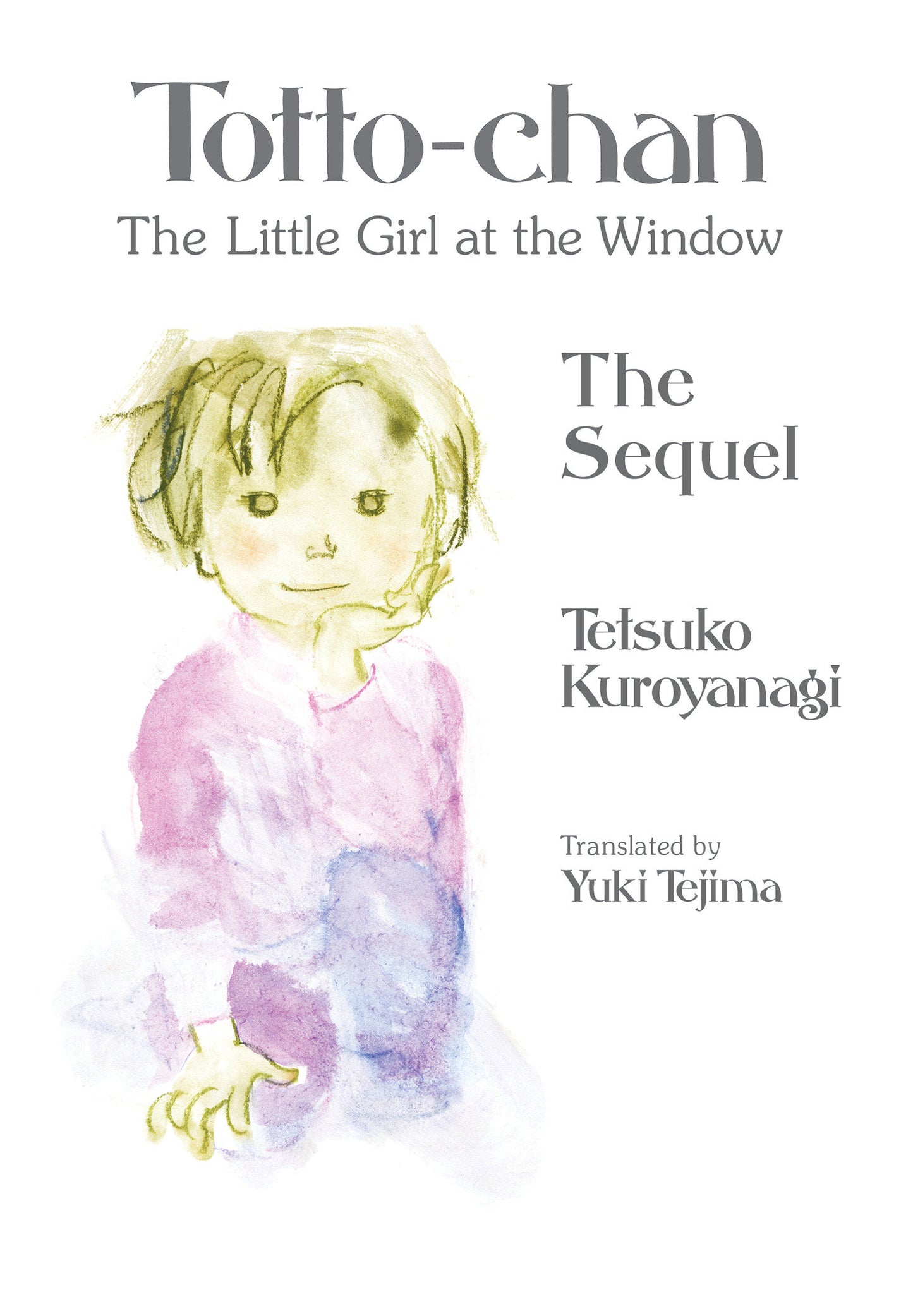 Totto Chan, The Little Girl At The Window: The Sequel