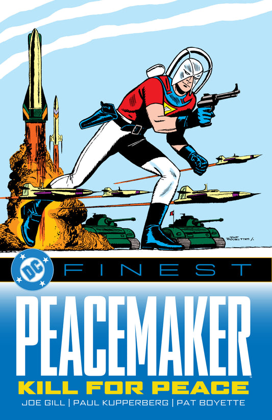 DC Finest: Peacemaker: Kill For Peace