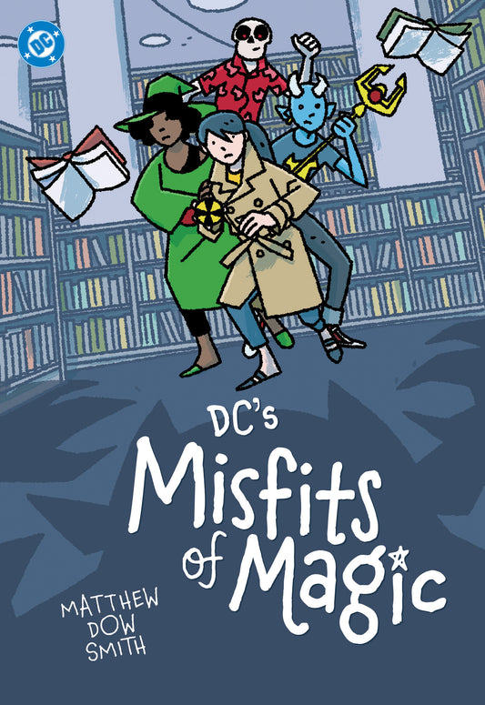 DC's Misfits Of Magic