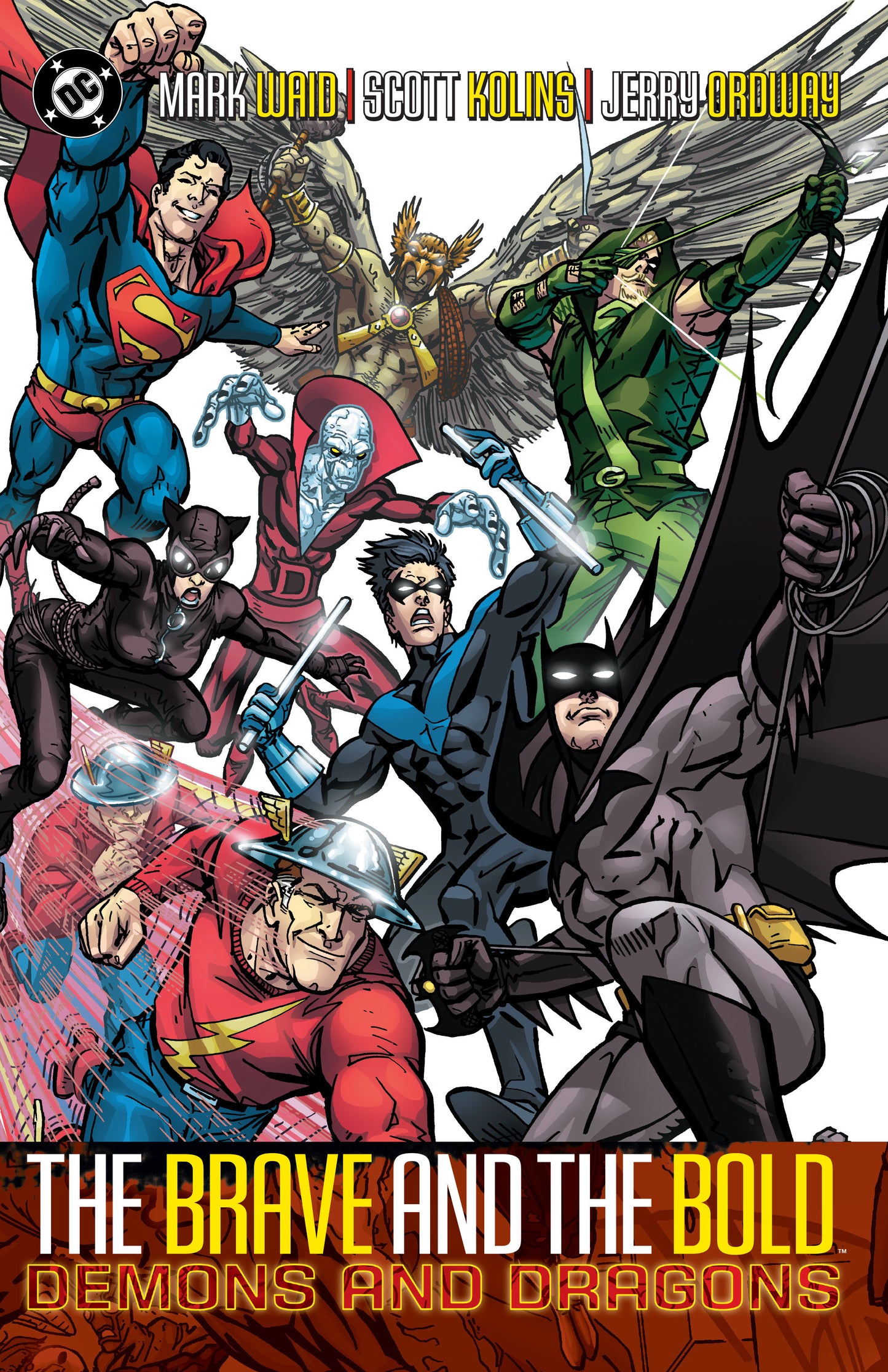 Brave And The Bold Volume. 3: Demons And Dragons (New Edition)