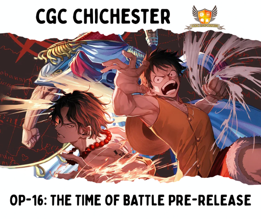 CGC Chichester: One Piece: OP-16 - The Time for Battle Launch Event - 10th June, 6:30pm