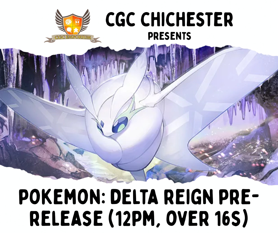 CGC Chichester - PKM TCG: Delta Reign Pre-Release - November 1st @ 11am/12pm/2pm/3pm