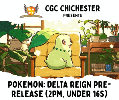 CGC Chichester - PKM TCG: Delta Reign Pre-Release - November 1st @ 11am/12pm/2pm/3pm