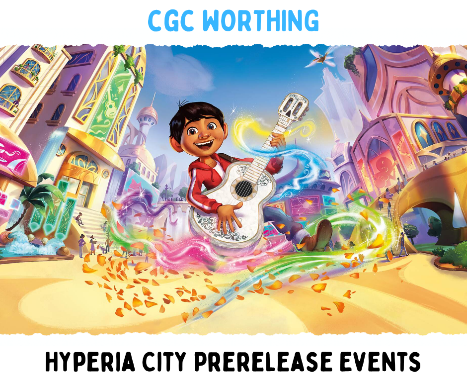 CGC Worthing: Lorcana Hyperia City Prerelease - 16th, 18th & 19th October 2026