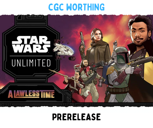 CGC Worthing: A Lawless Time Prerelease - 11th March @ 6pm
