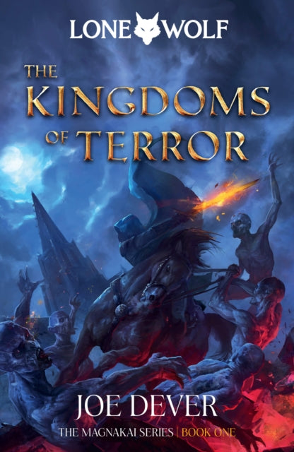 THE KINGDOMS OF TERROR: LONE WOLF 6