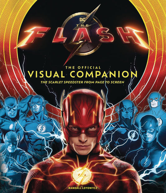 The The Flash: The Official Visual Companion: The Scarlet Speedster from Page to Screen