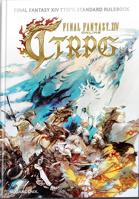 Final Fantasy TTRPG Standard Rulebook