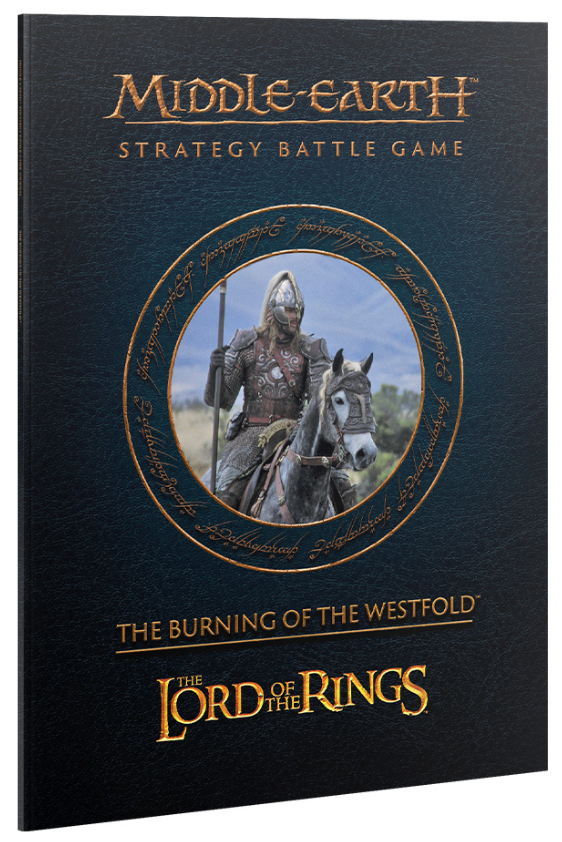 Middle-Earth Strategy Battle Game Journal: Burning of the Westfold